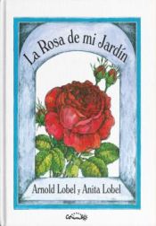 Portada de LA ROSA DE MI JARDÍN