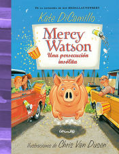 Portada de MERCY WATSON UNA PERSECUCIÓN INSÓLITA