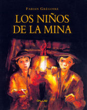 Portada de NINOS DE LA MINA