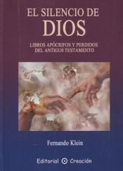 Portada de silencio de Dios: Libros apócrifos y perdidos de l Antiguo Testamento, El