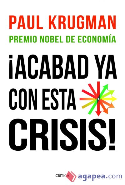 ¡Acabad ya con esta crisis!