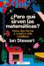 Portada de ¿Para qué sirven las matemáticas?, de Ian Stewart