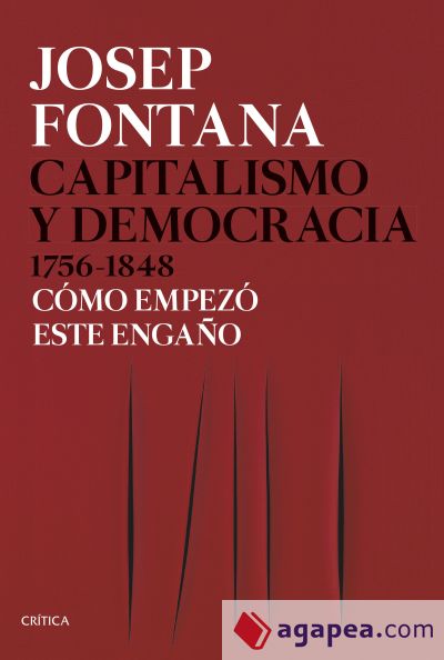 Capitalismo y democracia 1756-1848