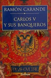 Portada de Carlos v y sus banqueros