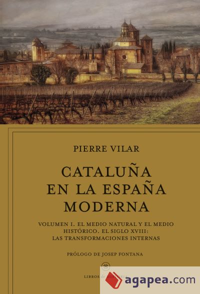 Cataluña en la España moderna, vol. 1