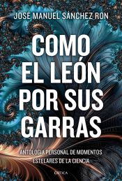 Portada de Como al león por sus garras