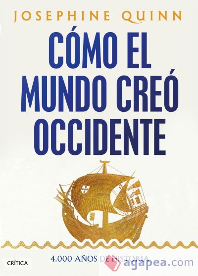 Cómo el mundo creó Occidente