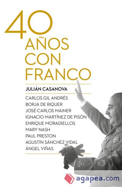 Cuarenta años con Franco Cuarenta años con Franco