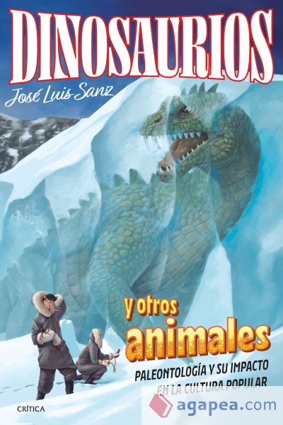Dinosaurios y otros animales
