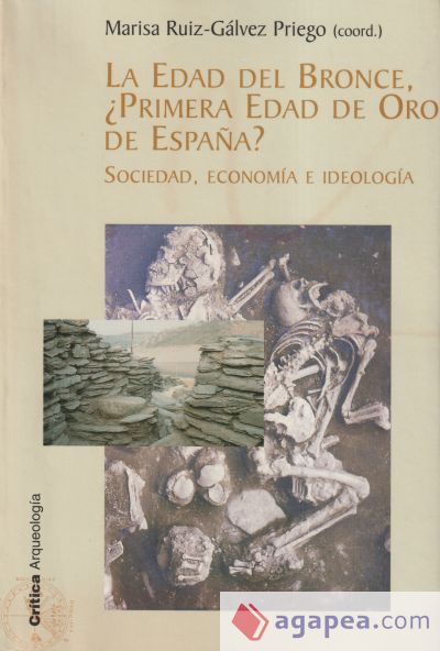 Edad de bronce, ¿Primera Edad de Oro en España?