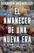 Portada de El amanecer de una nueva era, de Marina M&uuml;nkler