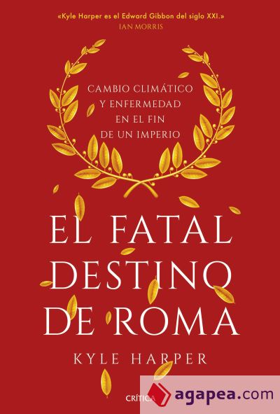 El fatal destino de Roma