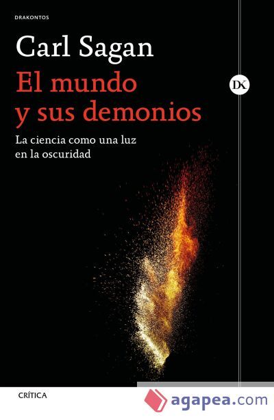 El mundo y sus demonios: La ciencia como una luz en la oscuridad El mundo y sus demonios: La ciencia como una luz en la oscuridad