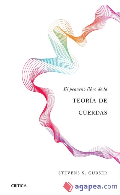 El pequeño libro de la teoría de cuerdas