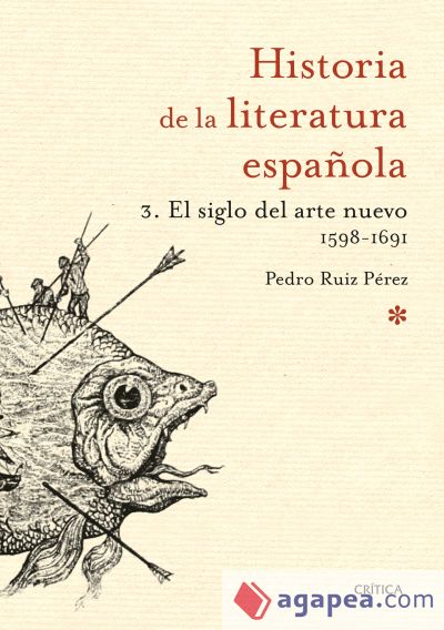 El siglo del arte nuevo 1598-1691