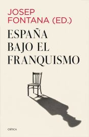 Portada de Espa&ntilde;a bajo el franquismo