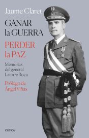 Portada de Ganar la guerra, perder la paz