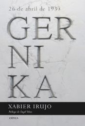 Portada de Gernika: 26 de abril de 1937. Prólogo de Ángel Viñas