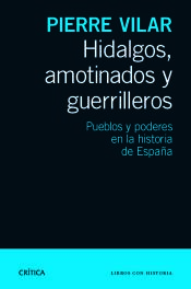 Portada de Hidalgos, amotinados y guerrilleros