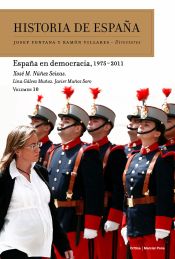 Portada de Historia de España Vol. 10: España en democracia, 1975-2011