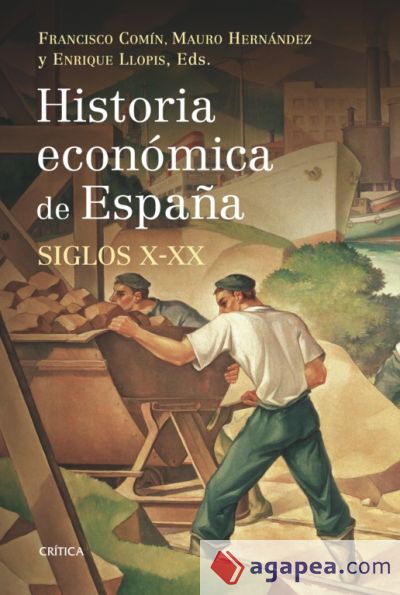 Historia económica de España, siglos X-XX