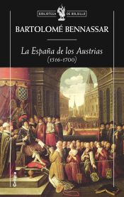 Portada de La España de los Austrias (1516-1700)