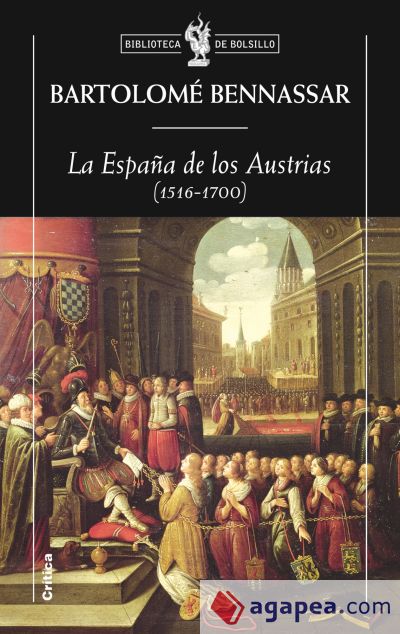 La España de los Austrias (1516-1700)