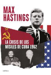 Portada de La crisis de los misiles de Cuba 1962