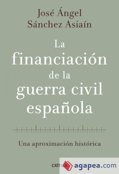 La financiaci&oacute;n de la guerra civil espa&ntilde;ola
