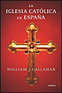 Portada de La iglesia católica en España (1875-2002)
