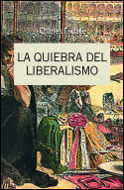 Portada de La quiebra del liberalismo (1808-1939)