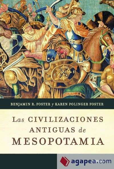 Las civilizaciones antiguas de Mesopotamia