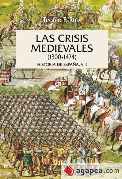 Las crisis medievales (1300-1474)