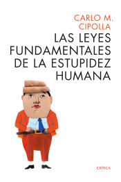 Portada de Las leyes fundamentales de la estupidez humana