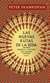 Portada de Las nuevas rutas de la seda