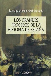 Portada de Los grandes procesos de la historia de España