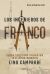 Portada de Los ingenieros de Franco, de Lino Camprub&iacute; Bueno