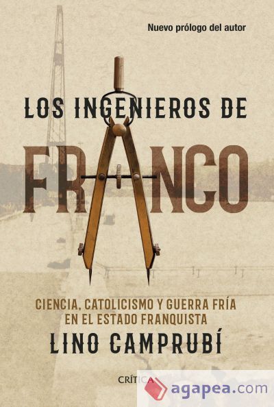 Los ingenieros de Franco Los ingenieros de Franco