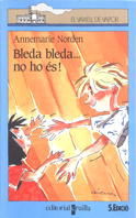 Portada de Bleda, bleda... no ho és!