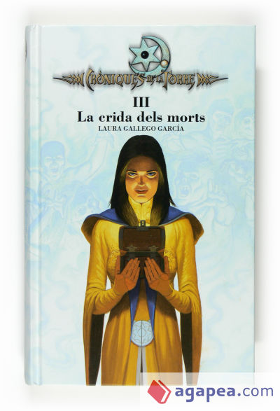 Cròniques de la Torre III. La crida dels morts