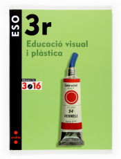 Portada de Educació visual i plàstica. 3 ESO. Projecte 3.16