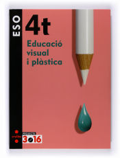 Portada de Educació visual i plàstica. 4 ESO. Projecte 3.16