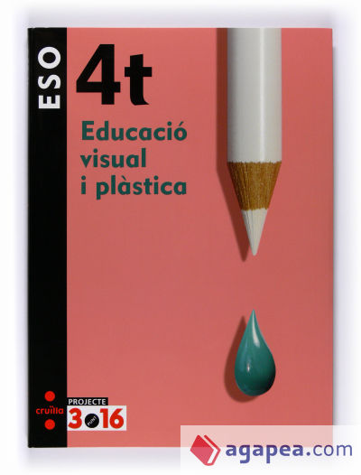Educació visual i plàstica. 4 ESO. Projecte 3.16