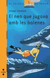 Portada de El nen que jugava amb les balenes