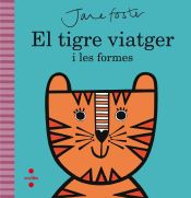 Portada de El tigre viatger i les formes