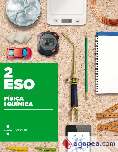 Física i química. 2 ESO. Construïm