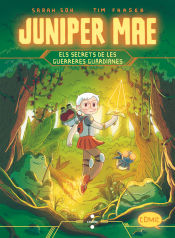 Portada de Juniper Mae 2: Els secrets de les Guerreres Guardianes