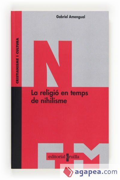La religió en temps de nihilisme La religió en temps de nihilisme