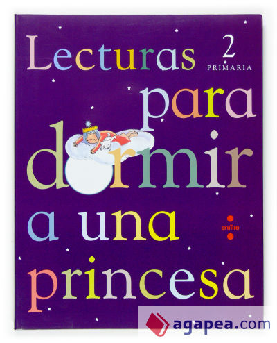 Lecturas para dormir a una princesa. 2 Primaria