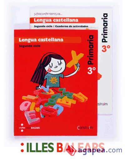 LENGUA CASTELLANA + CUADERNO DE ACTIVIDADES SUPERCOMPETENTES. 3 ...